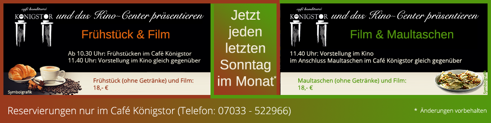 Frühstück & Film / Film & Maultaschen jeden ltzen SOnntag im Monat Kino-Center Weil der Stadt